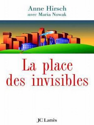 cover image of La Place des invisibles